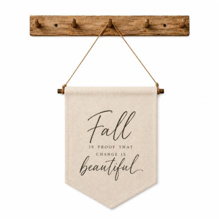 "Fall is proof..." zászló